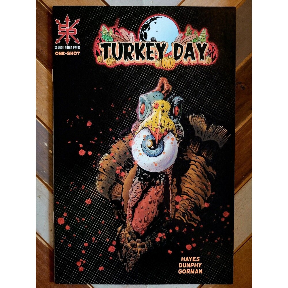 "Turkey Day" One-Shot / Source Point Press 2021 Dunphy Cover Thanksgiving Horror